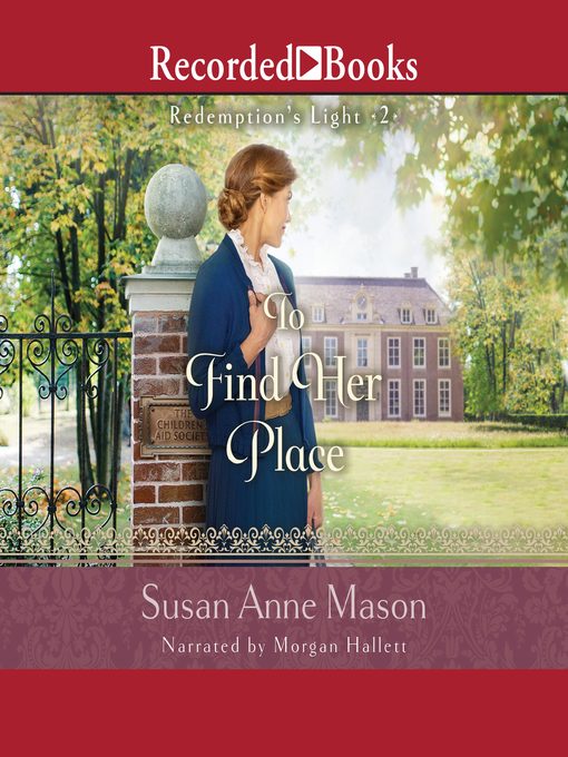 Title details for To Find Her Place by Susan Anne Mason - Available